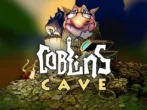 Goblin's Cave Gameplay Thumbnail